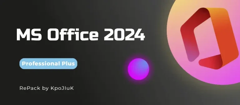 [Repack] Microsoft Office 2024 Pro Plus (Активированный)